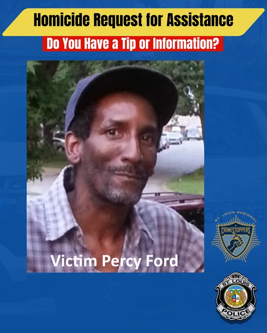 Public safety flyer with the headline "Homicide Request for Assistance" in black letters on a yellow banner and a red banner with the words "Do you have a tip or information" in white. The central image shows a photo of a 58-year-old African American male homicide victim wearing a navy-blue baseball cap and a plaid shirt. CrimeStoppers and St. Louis Police logos appear on the right side.