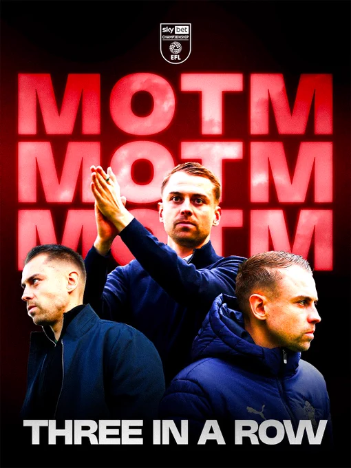 A graphic with three images of Tonda Eckert wearing navy clothing. The middle Eckert image shows him applauding. The text behind the images, underneath the white-out Sky Bet Championship logo, reads 'MOTM' three times one above the other in red text. The text at the bottom of the graphic in white font reads 'three in a row'
