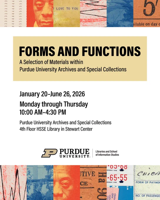 Flyer with snippets of archival material at top and bottom and Forms and Functions Exhibition hours