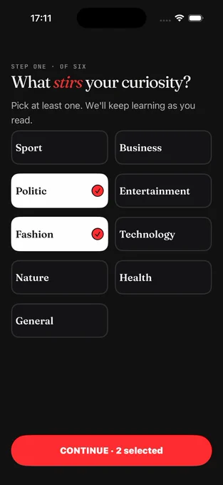 Onboarding screen for a news app, prompting users to select interests like Politics and Fashion before proceeding.