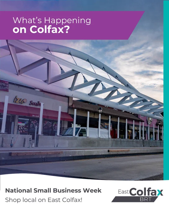 East Colfax BRT poster promoting Small Business Week, showing a transit canopy above local shops.