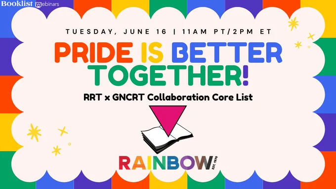 Tuesday, June 18th 11am PT / 2pm ET. Pride is better Together! RRT x GNCRT Collaboration Core List