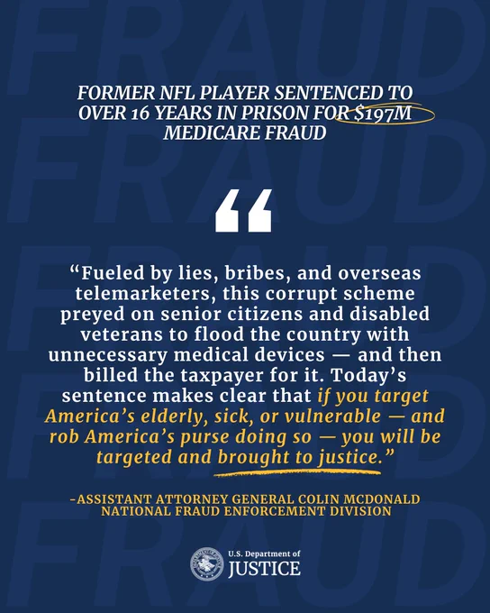 Former NFL Player SENTENCED TO OVER 16 YEARS in Prison for $197 MILLION Medicare Fraud