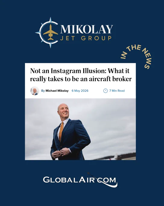 Mikolay Jet Group logo with airplane and compass

graphic: In the news

Photo: Mike Mikolay, bald man in a business suit with upward angle

GlobalAir.com logo

Text: Not an Instagram Illusion: What it really takes to be an aircraft broker

By Michael Mikolay

6 May 2026 
7-min read