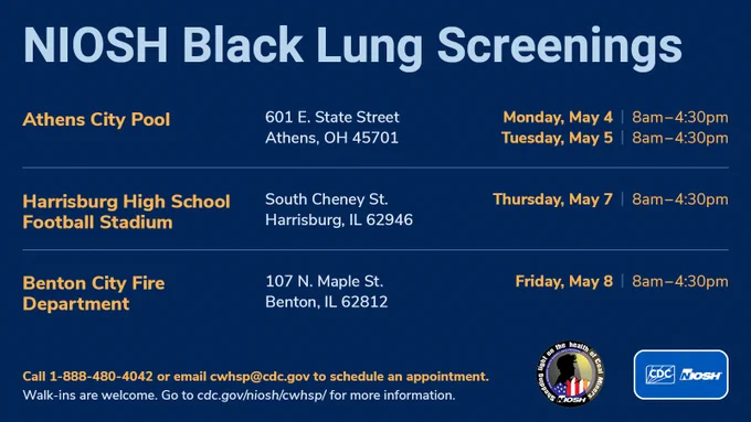 NIOSH Coal Worker's Health Surveillance Program is offering black lung screenings May 4-8 in Ohio and Illinois