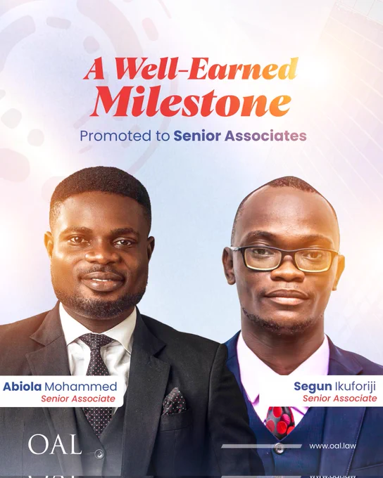 Today, we are celebrating two of our own, Abiola Mohammed and Segun Ikuforiji, who have officially been promoted to Senior Associate at OAL.

Congratulations, Abiola and Segun.
This firm is better because you are in it.
Here's to what's next. 🥂

#OAL #SeniorAssociate #Promotion #AWellEarnedMilestone #NigeriaLaw LegalCareers