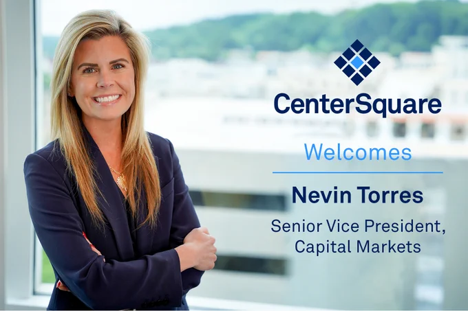 A professional headshot of a smiling woman with blonde hair wearing a navy blazer, standing with arms crossed in front of large office windows with a blurred outdoor background. The graphic includes the CenterSquare logo and text reading: “CenterSquare Welcomes Nevin Torres, Senior Vice President, Capital Markets.”