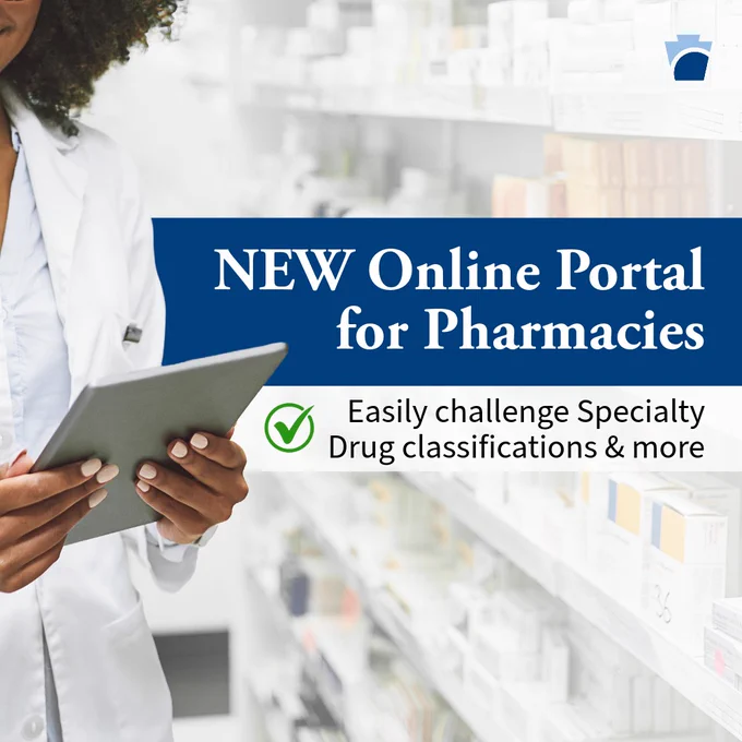 Pennsylvania Insurance Department has launched a new online portal for pharmacies to easily challenge specialty drug classifications and more.