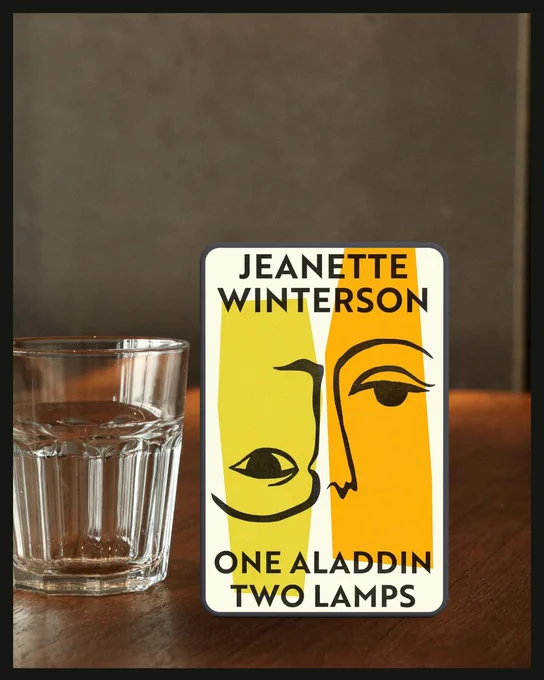 One Aladdin Two Lamps by Jeanette Winterson