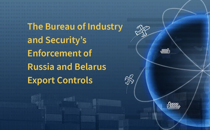 Image of globe with outlines of planes and ships encircling it. A heading reads, "The Bureau of Industry and Security's Enforcement of Russia and Belarus Export Controls."