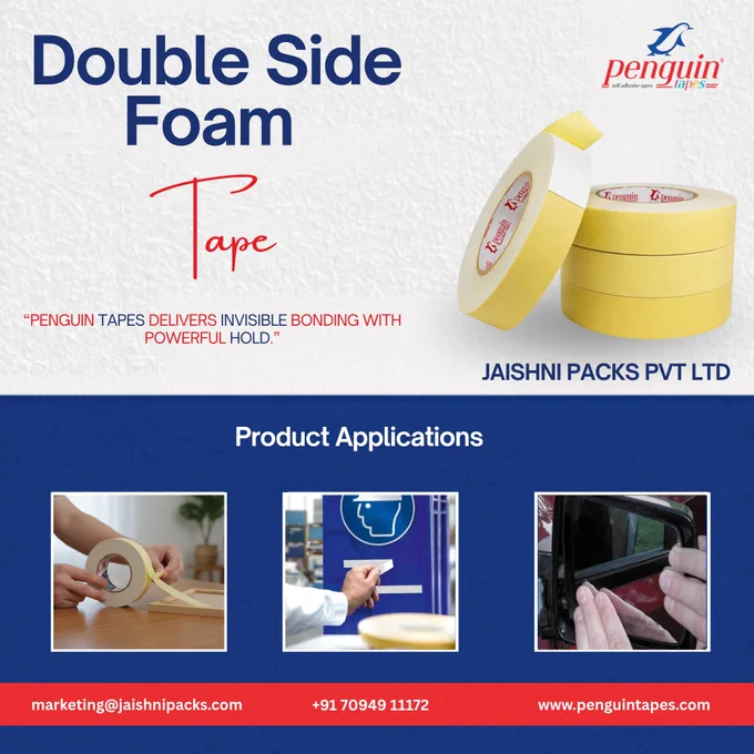 📌 Strong Bond. Clean Finish. Premium Performance. 💪✨

Upgrade your fixing solutions with Penguin Double Side Foam Tape – designed for powerful adhesion, shock absorption & smooth finishing. Perfect for automotive, signage, decoration, mounting & industrial applications. 🚗🏠🛠️

✅ Strong Holding Power
✅ Easy Peel & Application
✅ Weather Resistant
✅ Long Lasting Adhesion
✅ Multipurpose Usage

Choose Penguin Tapes for reliable bonding that stays strong! 🐧📦

#DoubleSideFoamTape #PenguinTapes #FoamTape #IndustrialTape #AdhesiveTape #StrongBond #MountingTape #PackagingSolutions #AutomotiveTape #SignageTape #HeavyDutyTape #IndustrialProducts #JaishniPacks #TapeManufacturer #BondingSolutions