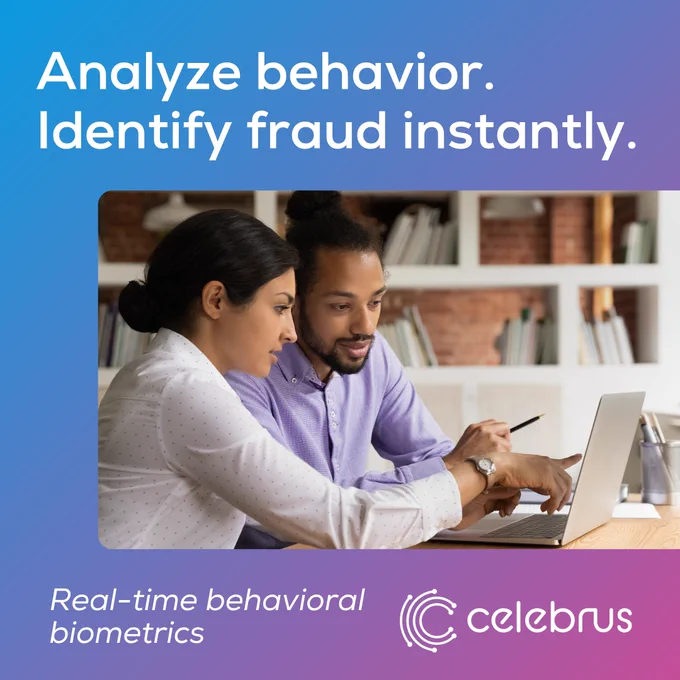 Analyze behavior. Identify fraud instantly. Real-time behavioral biometrics. Learn more.
