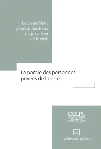 Photo de la couverture du rapport thématique "La parole des personnes privées de liberté"