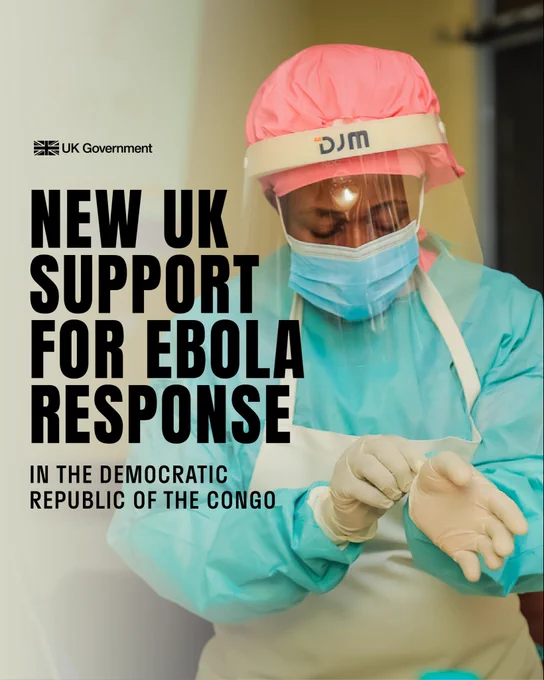Photo of an aid worker in PPE with the text New UK support for Ebola response in the Democratic Republic of the Congo with the UK government logo.