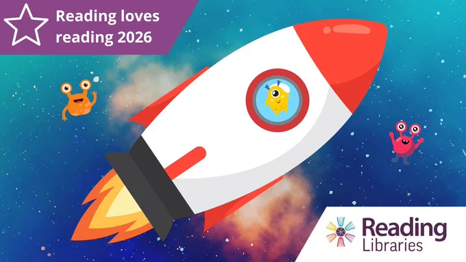 A rocket with cartoon aliens blasts off into space, promoting 'Reading loves reading 2026' and 'Reading Libraries'.