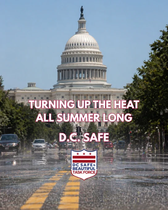 The D.C. Safe Taskforce is turning up the heat all summer long