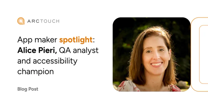 ArcTouch branded template with a white background and orange design elements. On the right, a close-up of Alice outdoors with a blurred green-foliage background. On the left side, the ArcTouch logo is visible at the top. Below, the text reads "App maker spotlight: Alice Pieri, QA analyst & accessibility champion," with "spotlight" stylized in orange. At the bottom left, the text reads "Blog Post."