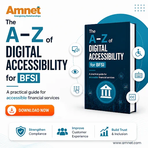 A promotional banner for Amnet’s “The A–Z of Digital Accessibility for BFSI” guide featuring a 3D-style book cover beside accessibility icons representing forms, multimedia, keyboard navigation, captions, and inclusive digital access. The banner highlights the guide as “A practical guide for accessible financial services” and includes a “Download Now” call-to-action button, along with key benefits such as strengthening compliance, improving customer experience, and building trust and inclusion.