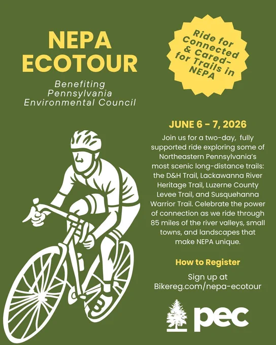 A graphic detailing the NEPA Ecotour. Text  includes "NEPA Ecotour, Benefiting Pennsylvania Environmental Council, June 6 - 7 2026." There is a white graphic of a person riding a bike in the corner. 