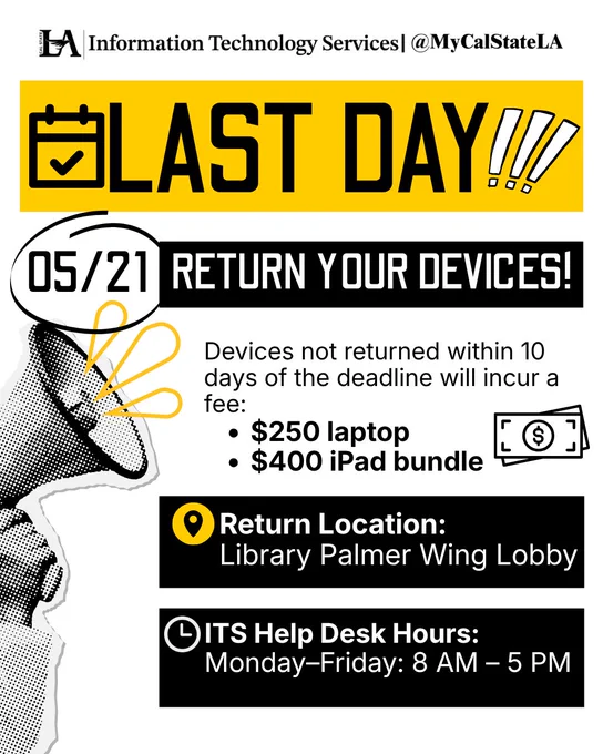 Deadline to return devices is May 21; late returns incur $250 fee for laptops and $400 for iPad bundles.