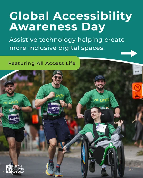 Graphic promoting Global Accessibility Awareness Day. Photo shows three runners alongside a wheelchair user participating in a race. Text reads: “Global Accessibility Awareness Day. Assistive technology helping create more inclusive digital spaces. Featuring All Access Life.”