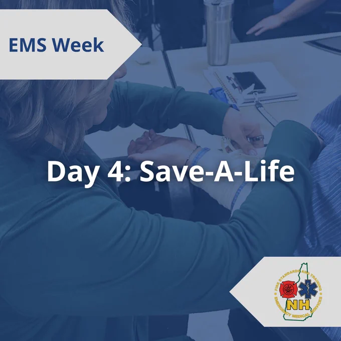 Flyer promoting Day 4 of EMS Week, Save-A-Life. Background image is a person practicing application of a pressure bandage on another person.