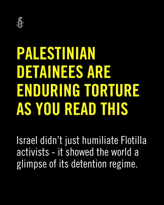 palestinian detainees are enduring torture as you read this\n\nIsrael didn\u2019t just humiliate Flotilla activists - it showed the world a glimpse of its detention regime.