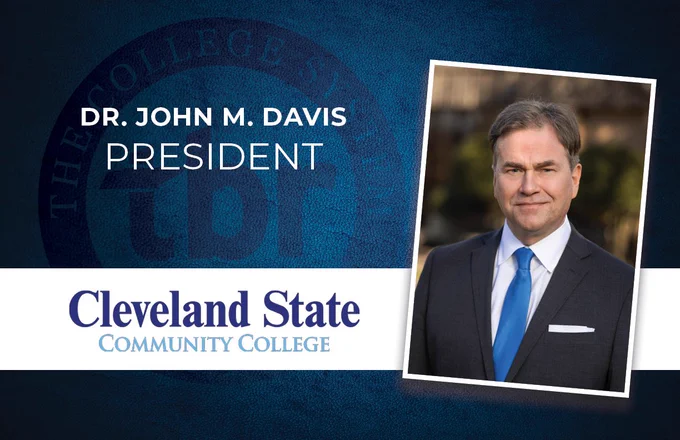 Text: Dr. John M. Davis, president of Cleveland State Community College
