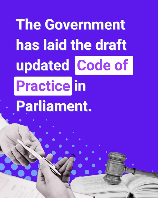 Graphic containing the text: The Government has laid the draft Code of Practice in Parliament. 