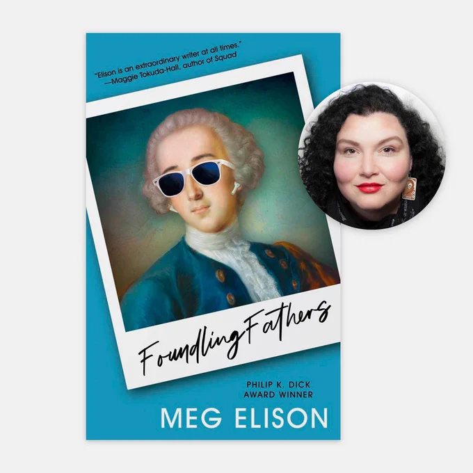 FOUNDLING FATHERS by Meg Elison
Cover by Elizabeth Story

https://tachyonpublications.com/product/foundling-fathers/

Image overlay of Meg Elison