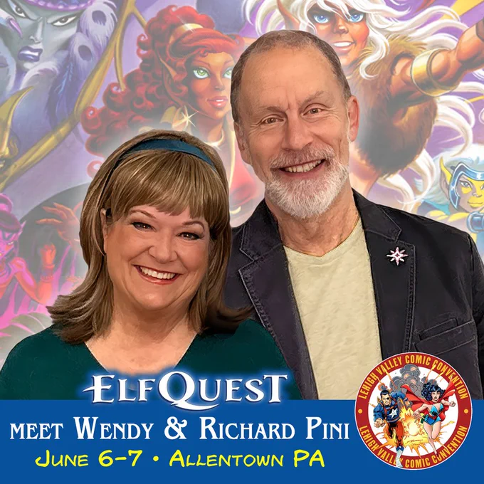 ElfQuest creators Wendy and Richard Pini kick off the 2026 comic con season at Lehigh Valley Comic Convention June 6-7! They'll have ElfQuest books for autograph and other surprises. See you in Allentown!
See the Pinis' full 2026 appearance schedule: https://elfquest.com/calendar/