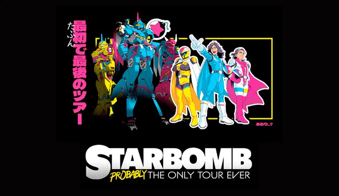 Promotional poster for Starbomb\u2019s Probably The Only Tour Ever featuring animated characters. TEXT: Starbomb. Probably The Only Tour ever.