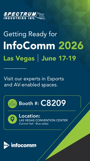 Promotional graphic for Spectrum Industries announcing attendance at InfoComm 2026 in Las Vegas, June 17–19. The image highlights Booth C8209 at the Las Vegas Convention Center, Central Hall in the Blue aisles, with messaging for esports and AV-enabled spaces.