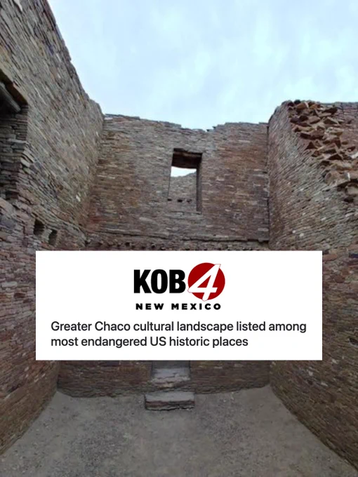 KOB 4: Greater Chaco cultural landscape listed among most endangered US historic places