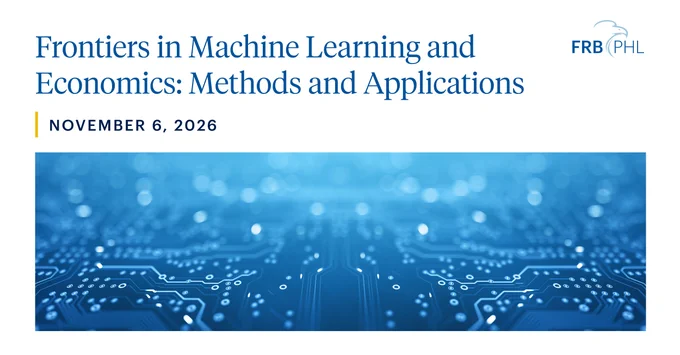 A promotional image for the event "Frontiers in Machine Learning and Economics: Methods and Applications" on November 6, 2026. The background features a digital circuit pattern, and "FRB PHL" is displayed in the corner.