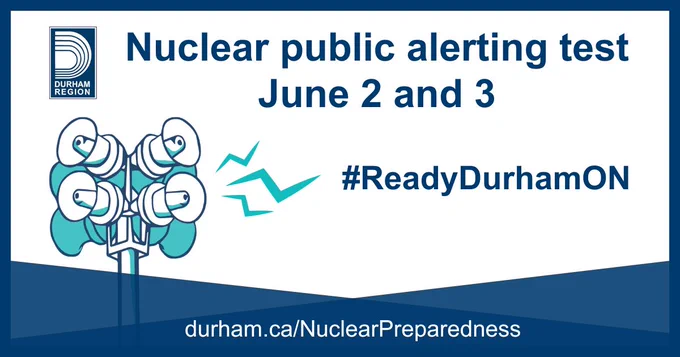 A graphic for a nuclear public alerting test on June 2 and 3 in Durham Region. Includes an illustrated siren tower, the hashtag #ReadyDurhamON, and a link to durham.ca/NuclearPreparedness.