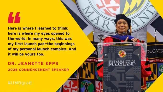 A graphic featuring Dr. Jeanette Epps in graduation regalia at a podium. On the left, a quote is written over a bold yellow background: “Here is where I learned to think; here is where my eyes opened to the world. In many ways, this was my first launch pad—the beginnings of my personal launch complex. And it will be yours too.”