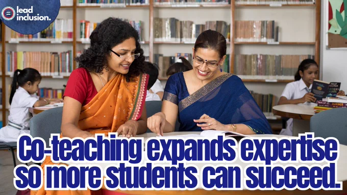 Two women collaborate at a table in a library, smiling and looking at a document. Shelves of books are visible behind them. Text reads, "Co-teaching expands expertise so more students can succeed."