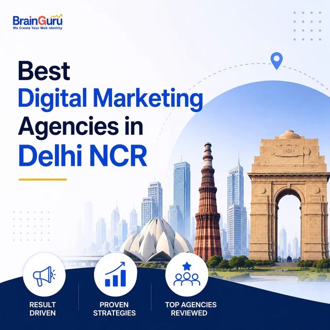 Looking for the 𝗕𝗲𝘀𝘁 𝗗𝗶𝗴𝗶𝘁𝗮𝗹 𝗠𝗮𝗿𝗸𝗲𝘁𝗶𝗻𝗴 𝗔𝗴𝗲𝗻𝗰𝗶𝗲𝘀 𝗶𝗻 𝗗𝗲𝗹𝗵𝗶 𝗡𝗖𝗥 in 2026?

In our latest blog, we reviewed some of the top digital marketing agencies in Delhi NCR based on:
✅ Services offered
✅ Industry expertise
✅ Client results
✅ SEO & performance capabilities
✅ Pricing & scalability
Delhi NCR has become one of India’s strongest hubs for digital-first businesses and performance-driven marketing agencies.

Read the complete list here:
🔗 https://blog.brainguru.in/2026/05/best-digital-marketing-agencies-delhi-ncr/

Call -  𝟵𝟭𝟴𝟬𝟭𝟬𝟬𝟭𝟬𝟬𝟬𝟬

#DigitalMarketing #DelhiNCR #MarketingAgency #SEO #PPC #SocialMediaMarketing #LeadGeneration #BusinessGrowth #StartupIndia #PerformanceMarketing #DigitalAgency #OnlineMarketing #BrainGuru