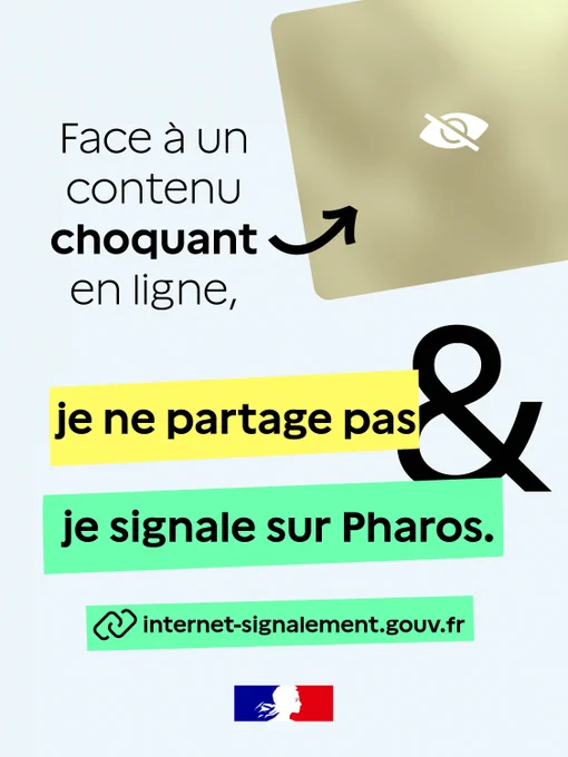 Face à un contenu choquant en ligne, je ne partage pas et je signale sur Pharos. 