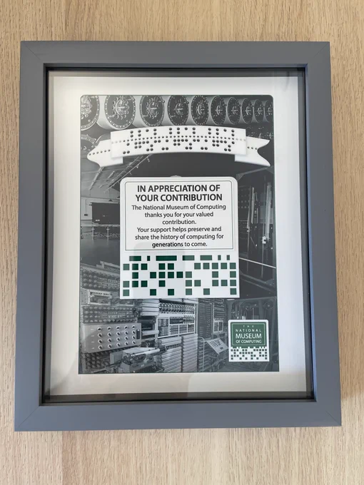 IN APPRECIATION OF YOUR CONTRIBUTION
The National Museum of Computing thanks you for your valued contribution.
Your support helps preserve and share the history of computing for generations to come.