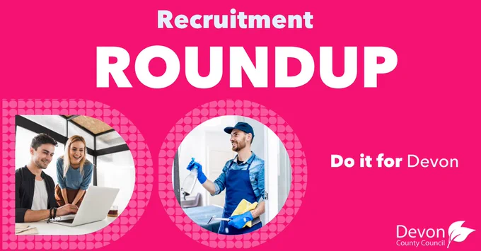 Graphic with "Recruitment Round up" across the top. Below this (and slightly to the left) are two images in the shapes of the letters D and O. The first shows two office workers. One sitting at a desk with a laptop in front of them. The other is leaning in, looking at the screen and smiling. The picture in the letter o is of a cleaner holding a spray bottle and a cloth in the other hand.