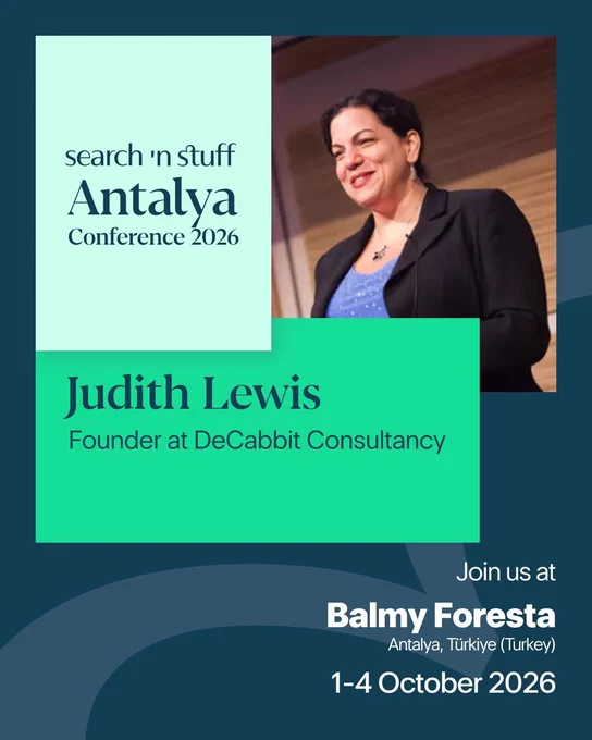 Judith Lewis, Founder at DeCabbit Consultancy. Speaker at Search 'n Stuff Antalya. October 1-4 2026.