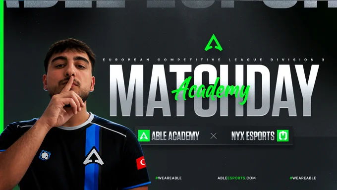 ABLE Esports Academy matchday graphic for their first DIV3 season match against NYX Esports. The design features a dark esports-style background with blue ABLE branding, match details, roster names and soldier helmet icons in front of each player.