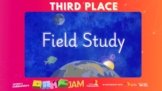 Unlikely Collaborators Game Jam 3rd Place Winner: Field Study