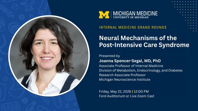 Photo of Dr. Joanna Spencer-Segal next to information on their Grand Rounds presentation
