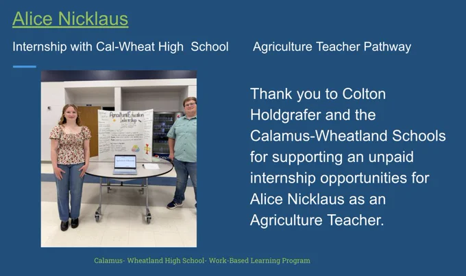 Thank you to Colton Holdgrafer and the CW Schools for supporting unpaid internship opportunities for Alice Nicklaus as an Ag Teacher