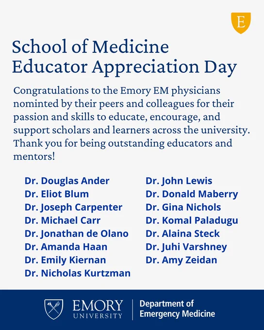 Today is the Emory School of Medicine's Educator Appreciation Day! Congratulations to the 15 Emory EM team members nominated by their peers and colleagues.