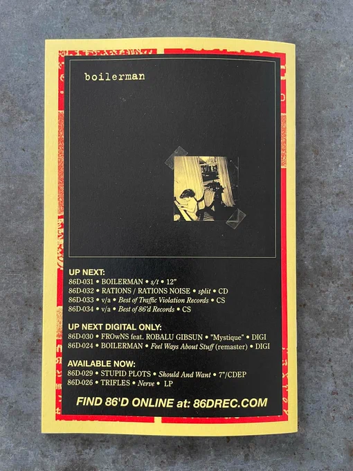 Back cover of Yesterday's Landfills zine, featuring an ad for 86'd Records, Boilerman, Rations Noise, and more.