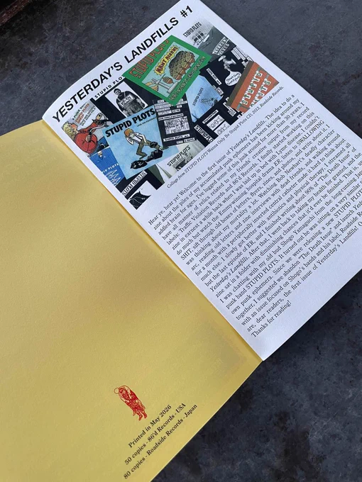 The inside page of Yesterday's Landfills issue 1, including text and a collage of STUPID PLOTS releases.